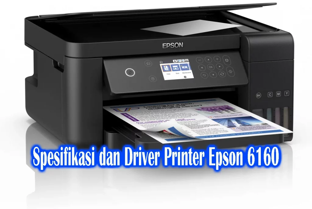Spesifikasi dan Driver Printer Epson 6160