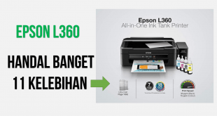 Keunggulan Printer Epson L360