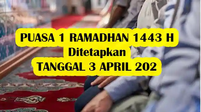 Puasa 1 Ramadhan 1443 H