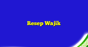 Resep Wajik