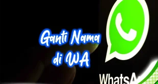 Ganti Nama di WhatsApp